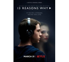 13 причин почему 1-4 сезон  (2017)