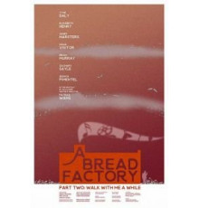 A Bread Factory, Part Two (2018)