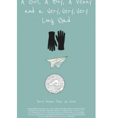 A Girl, a Boy, a Penny and a Very, Very, Very Long Road (2019)