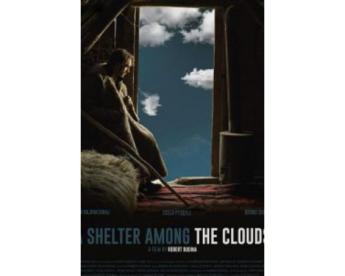 A Shelter Among the Clouds (2019) A Shelter Among the Clouds (2019)
