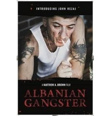 Albanian Gangster (2019)