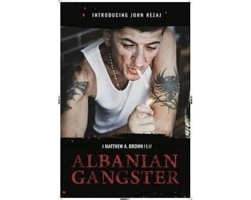 Albanian Gangster (2019) Albanian Gangster (2019)