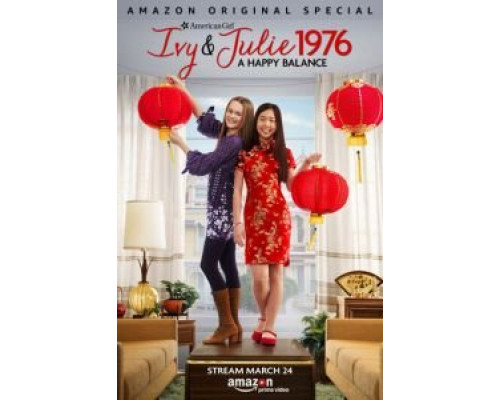 An American Girl Story: Ivy & Julie 1976 - A Happy Balance 2019 смотреть онлайн An American Girl Story: Ivy & Julie 1976 - A Happy Balance 2019 смотреть онлайн