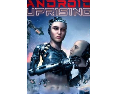 Android Uprising (2020) Android Uprising (2020)