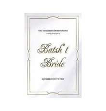 Batsh*t Bride 2019