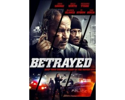 Betrayed (2018) Betrayed (2018)