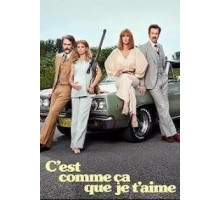 C'est comme ça que je t'aime 1 сезон  (2020)
