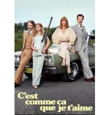 C'est comme ça que je t'aime 1 сезон  (2020)