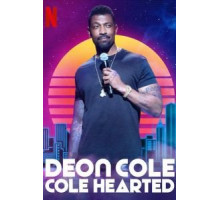 Deon Cole: Cole Hearted (2019)