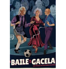 El Baile de la Gacela (2018)