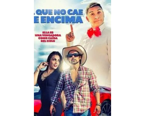 El que no cae se encima (2018) El que no cae se encima (2018)