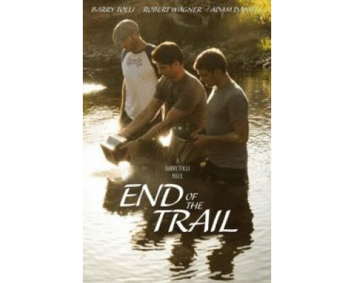 End of the Trail 2019 смотреть онлайн End of the Trail 2019 смотреть онлайн