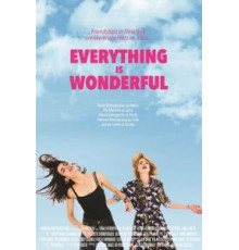 Everything Is Wonderful (2017)