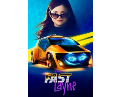 Fast Layne 1 сезон (2019) Fast Layne 1 сезон (2019)