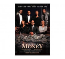 For the Love of Money 2021
