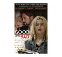 Good After Bad 2017