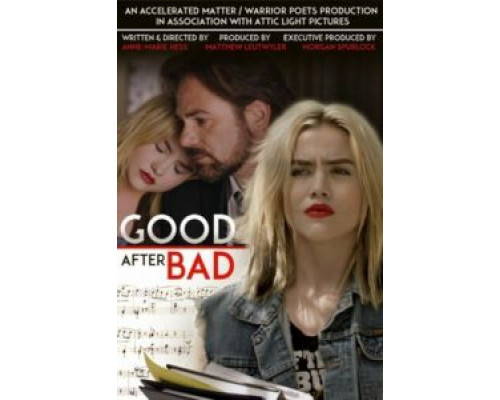 Good After Bad 2017 смотреть онлайн Good After Bad 2017 смотреть онлайн