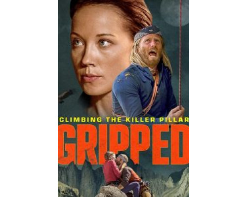 Gripped: Climbing the Killer Pillar (2020) Gripped: Climbing the Killer Pillar (2020)
