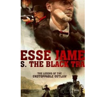 Jesse James vs. The Black Train (2018)