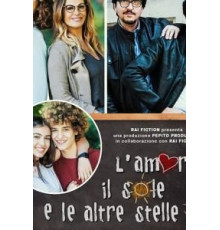 L'amore, il sole e l'altre stelle (2019)