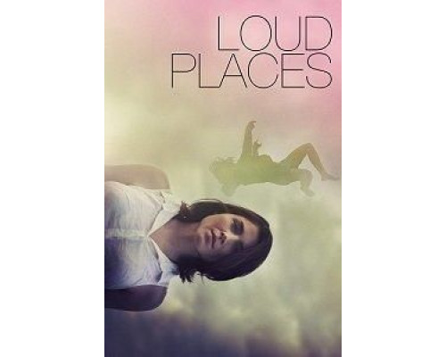 Loud Places 2020 смотреть онлайн Loud Places 2020 смотреть онлайн