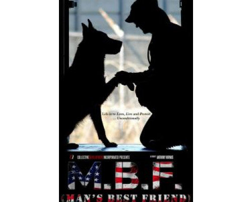 MBF: Man's Best Friend (2020) MBF: Man's Best Friend (2020)