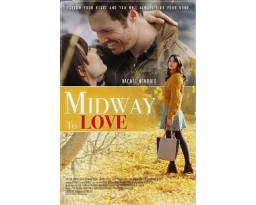 Midway to Love (2019) Midway to Love (2019)
