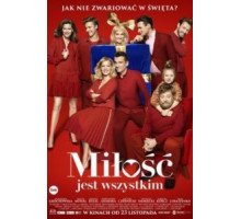 Milosc jest wszystkim (2018)