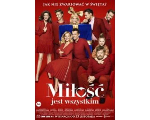 Milosc jest wszystkim (2018) Milosc jest wszystkim (2018)