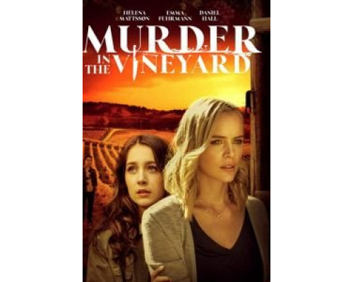 Murder in the Vineyard (2020) Murder in the Vineyard (2020)