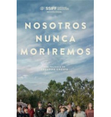 Nosotros nunca moriremos (2020)