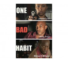 One Bad Habit 2022