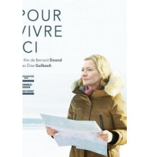 Pour vivre ici (2018)