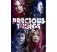 Precious Things (2017)