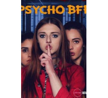 Psycho BFF (2019)