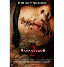 Raakavedos 2 (2017)