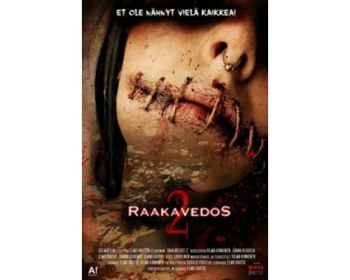 Raakavedos 2 (2017) Raakavedos 2 (2017)