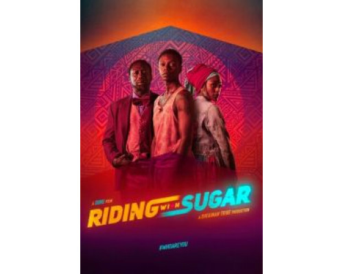 Riding with Sugar (2020) Riding with Sugar (2020)