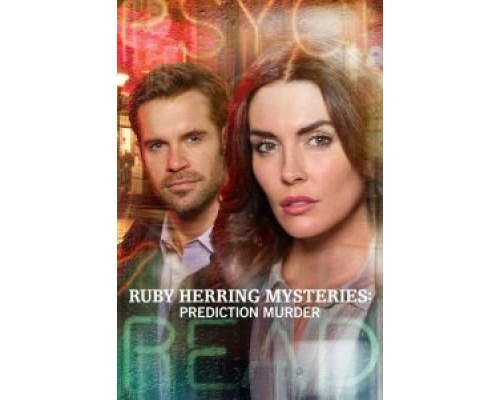 Ruby Herring Mysteries: Prediction Murder (2020) Ruby Herring Mysteries: Prediction Murder (2020)
