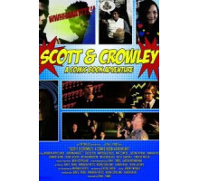 Scott & Crowley: A Comic Book Adventure (2017)