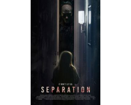 Separation 2021 смотреть онлайн Separation 2021 смотреть онлайн
