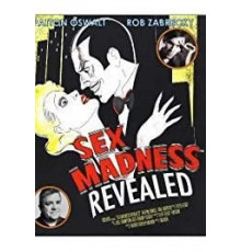 Sex Madness Revealed (2018)