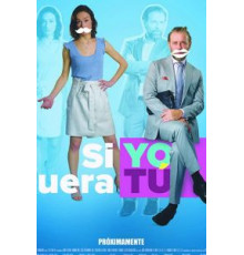 Si Yo Fuera Tú (2018)