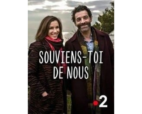 Souviens-toi de nous 2019 смотреть онлайн Souviens-toi de nous 2019 смотреть онлайн