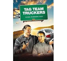 Tag Team Truckers (2020)