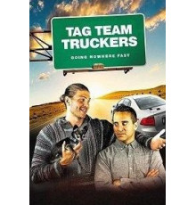 Tag Team Truckers (2020)