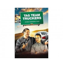 Tag Team Truckers 2020