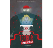 Terror Take Away (2018)