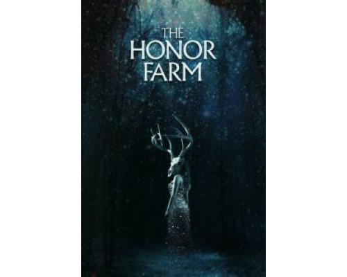 The Honor Farm (2017) The Honor Farm (2017)