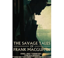 The Savage Tales of Frank MacGuffin (2020)